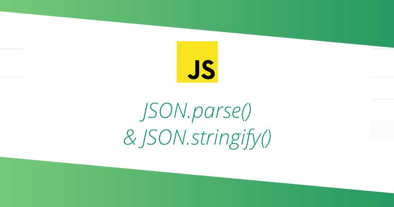 你所不知道的JSON.parse() 和 JSON.stringify() - 高级用法-WEB前端开发