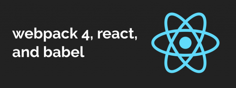 React 教程:如何使用 webpack 4 和 Babel 7 构建 React 应用(2018)-WEB前端开发
